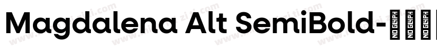 Magdalena Alt SemiBold字体转换